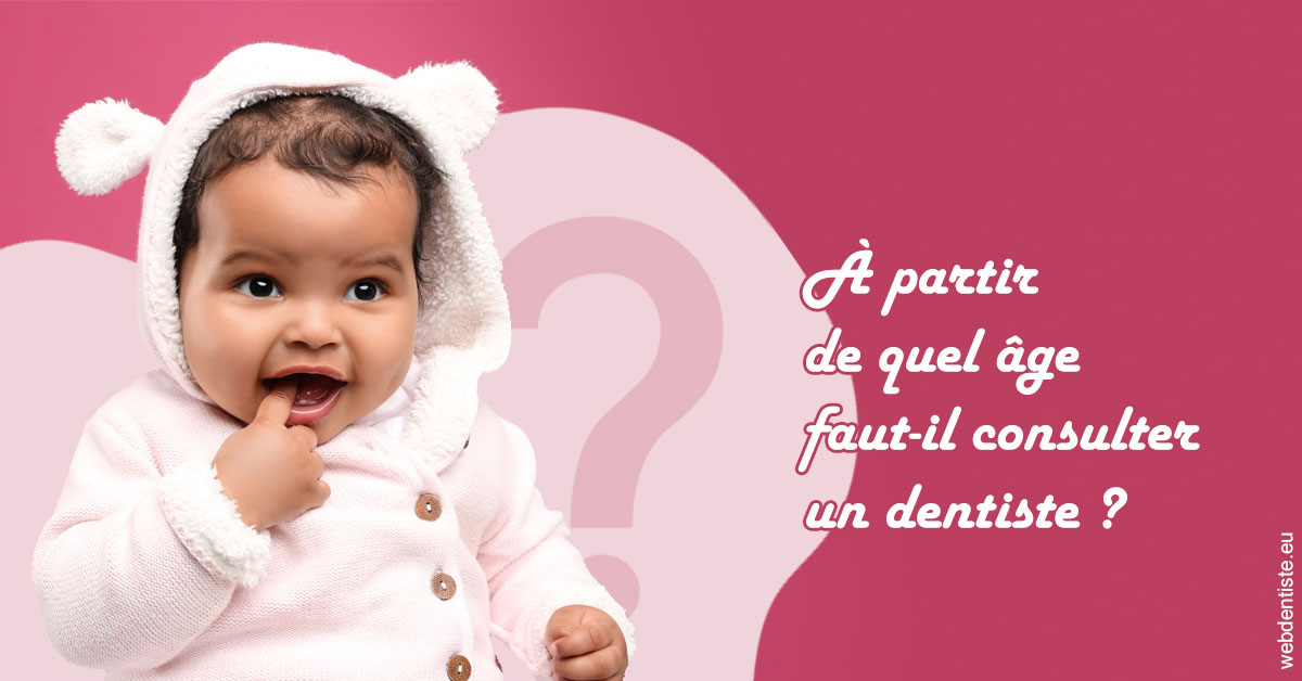 https://www.selarl-dentistes-le-canet.fr/Age pour consulter 1