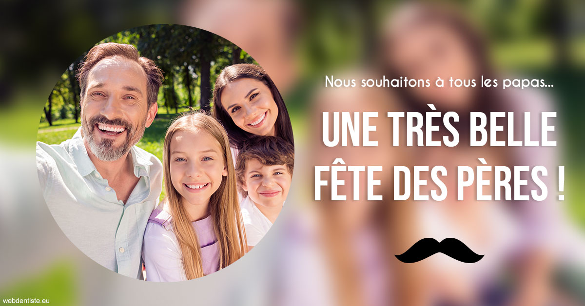 https://www.selarl-dentistes-le-canet.fr/T2 2023 - Fête des pères 1